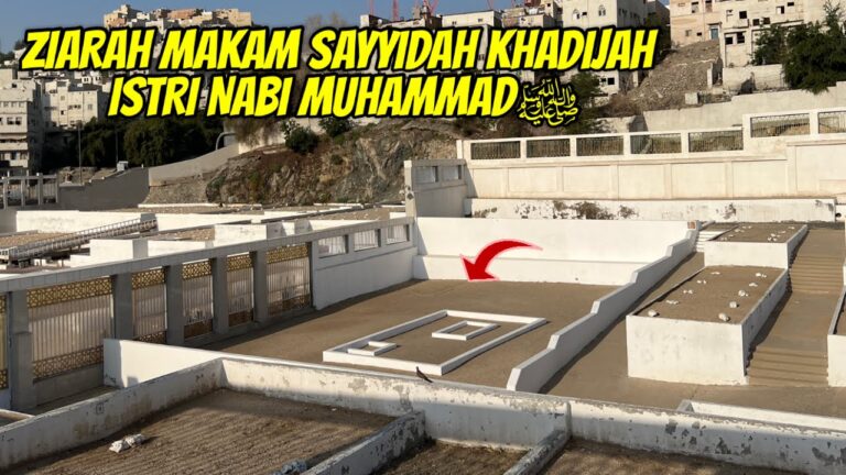 Makam Sayyidah Khadijah